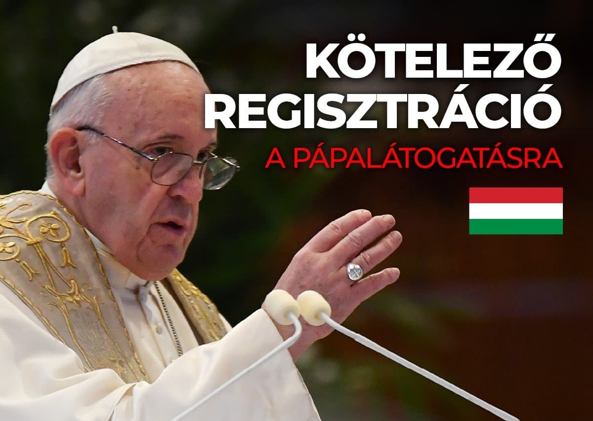 MINDEN EGY HELYEN: Így kell regisztrálni a pápalátogatásra