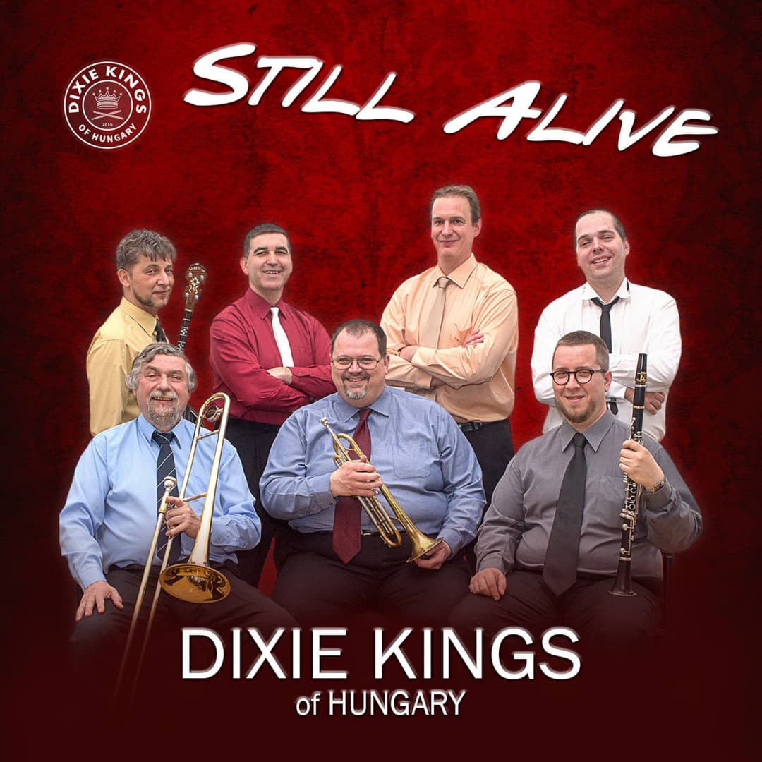 Dixie Kings of Hungary - ex BENKÓ DIXIELAND BAND koncert Pozsonyban!