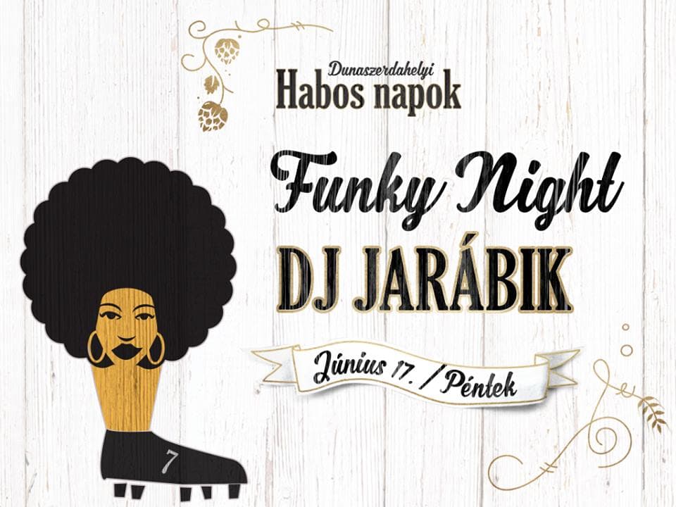 Funkyval izzíthatsz péntek este a szombati izlandi-magyarra a Dunaszerdahelyi Habos Napokon