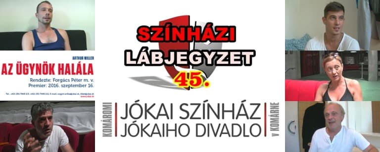 SZÍNHÁZI LÁBJEGYZET 45. - A Komáromi Jókai Színház internetes műsora